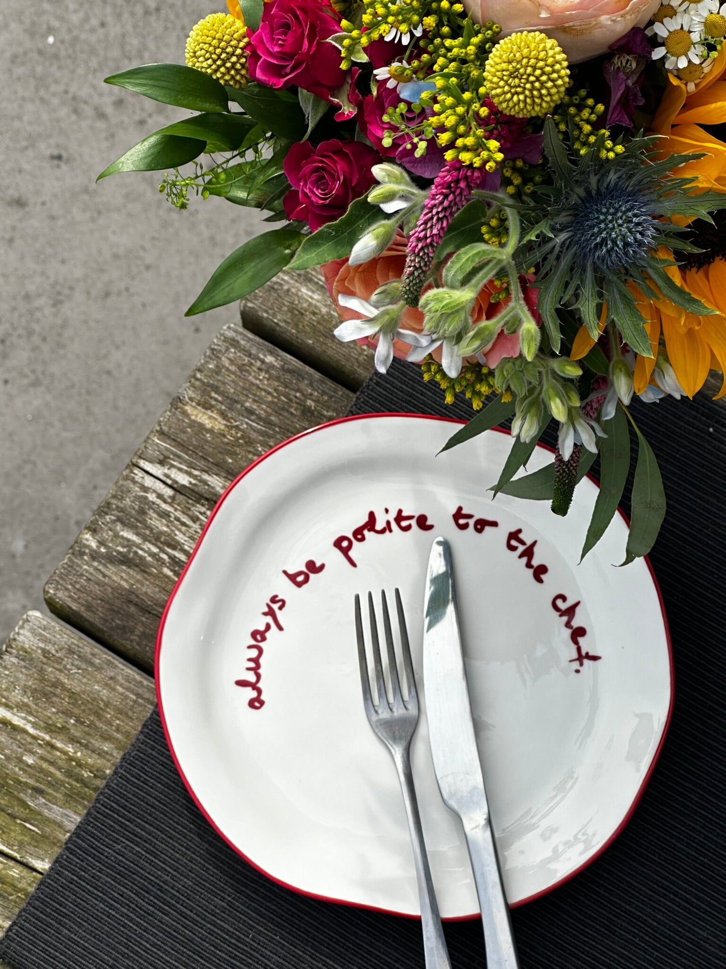 Slogan Plate - Always be Polite to the Chef