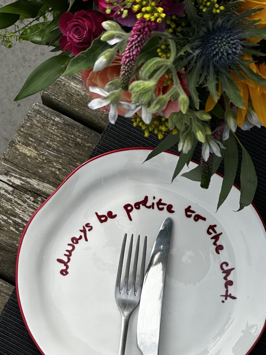 Slogan Plate - Always be Polite to the Chef