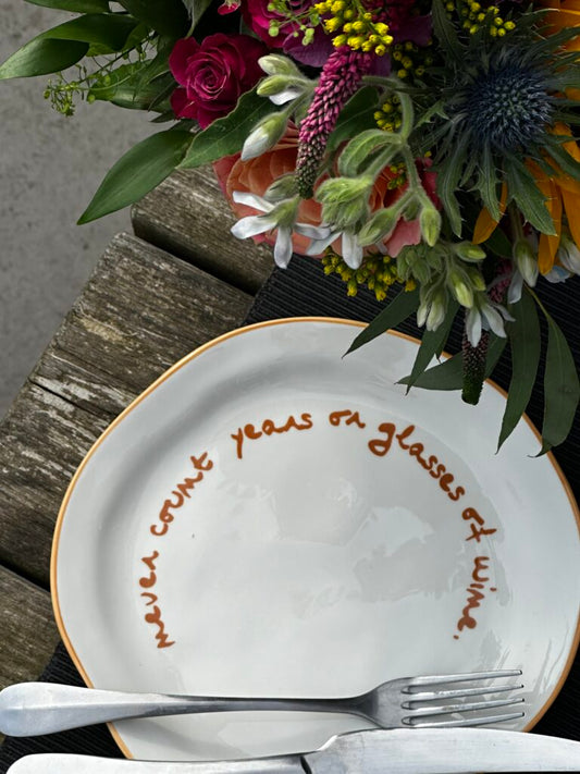 Slogan Plate - Never Count Years Or Glasses Of Wine